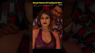 Sacred Games Ka Season 3 Kab Aayega  shorts sacredgames [upl. by Ahar]