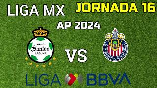 SANTOS VS CHIVAS JORNADA 16 HORARIO FECHA Y CANAL [upl. by Nahtanohj128]