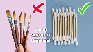 23 COOL PAINTING HACKS AND ART IDEAS FOR BEGINNERS  Paint WITHOUT Brushes drawing art [upl. by Bartel]