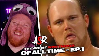 The Worst WWE Themes of All Time  Ep1 [upl. by Clarkson]