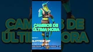 Cambios de última hora fortnitenews [upl. by Eenat]