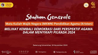 Studium Generale quotMelihat Kembali Demokrasi dari Perspektif Agama dalam Menyikapi Pilkada 2024quot [upl. by Darleen562]