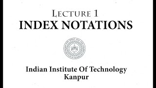 Index Notations Indicial Notations  Dynamics [upl. by Starling]