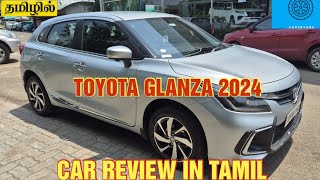 2024 TOYOTA GLANZA REVIEW  CAR REVIEW IN TAMIL  CARS BY KRS [upl. by Amesari]