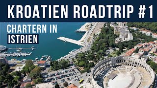 Vlog  Kroatien Road Trip  1 Yachtcharter in Istrien [upl. by Philbo]