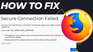 Secure Connection Failed SEC ERROR BAD SIGNATURE Error Code in Firefox in Windows 11  10 Fixed [upl. by Asim]