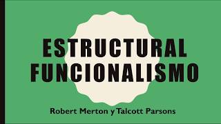 Introducción al Estructural Funcionalismo [upl. by Jaime]