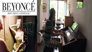 Best Thing I Never Had  Beyoncé Piano Cover [upl. by Doehne]