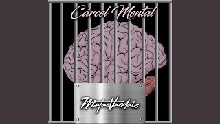 Carcel Mental [upl. by Augusto]