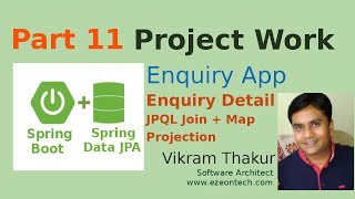 11  Spring Data JPA  Spring Boot  Project Work  Enquiry Detail Page Using Map Projection Query [upl. by Odicalp]