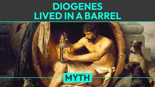 Myth Diogenes Lived in a Barrel [upl. by Cartan]