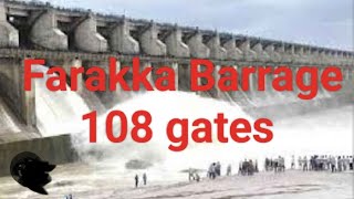 Farakka Barrage 108 Gates and Water Flowing [upl. by Egrog]