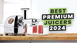 The Best Premium Cold Press Juicers of 2024 [upl. by Greyso]