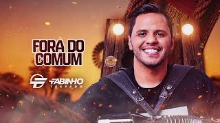 FORA DO COMUM  Fabinho Testado CD Forró de Verdade [upl. by Anwad446]