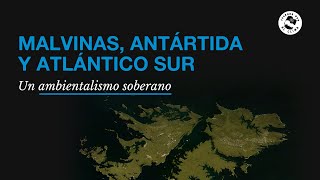 Conversatorio Malvinas un ambientalismo soberano [upl. by Haneekas917]