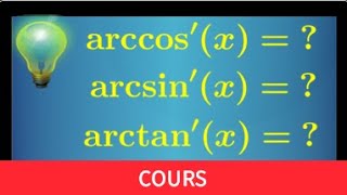 arccosinus arcsinus arctangente • Comment retrouver rapidement leur dérivée • Prépa MPSI PCSI [upl. by Eenahpets]