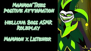 Old VA Mammon Tries Positive Affirmation Short  Mammon x female Listener [upl. by Alahc]