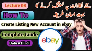 How to Listing On EBAY New Account For Beginners Professionally in 2024 Step By Step Full Tutorial [upl. by Nospmoht]