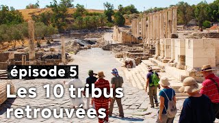 Archéologie en Terre dIsraël  Les 10 tribus retrouvées [upl. by Zischke]