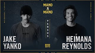 Mano A Mano 2023  Finals  Mens Jake Yanko vs Heimana Reynolds [upl. by Fredia]