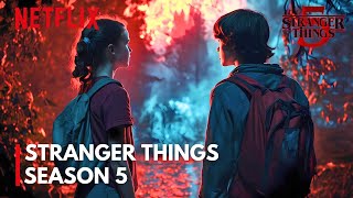 Stranger Things SEASON 5 Everything You Need To Know [upl. by Orips]