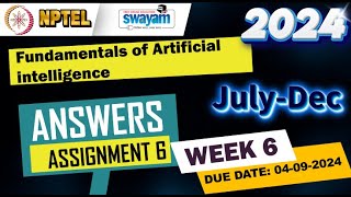 Fundamentals of Artificial intelligenceWeek6Quiz 6Assignment 6  NPTEL  Swayam  JulyDec 2024 [upl. by Effie959]