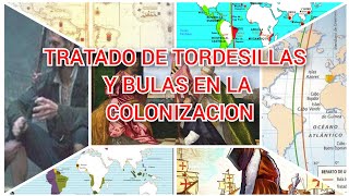 Tratado de Tordesillas y Bulas en el colonialismo [upl. by Joost]