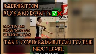 Badminton Do’s and Don’ts ✅❌ 2024 practice videos and tutorials badminton [upl. by Eciened]