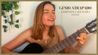 Genio Atrapado Cover  Christina Aguilera [upl. by Robert]