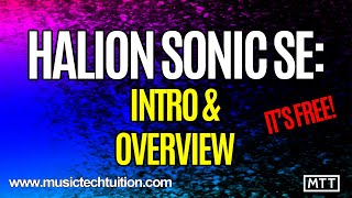 Halion Sonic Introduction and Overview [upl. by Jory]