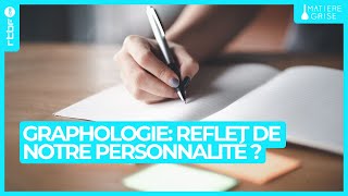 La graphologie estelle le reflet de notre personnalité   Matière Grise [upl. by Tristram724]