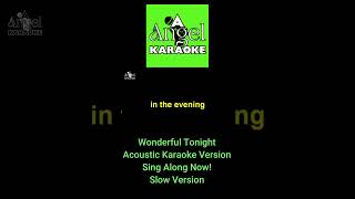 Wonderful Tonight  Eric Clapton HD Acoustic Karaoke Version acousticlovesongs acoustickaraoke [upl. by Naeloj]