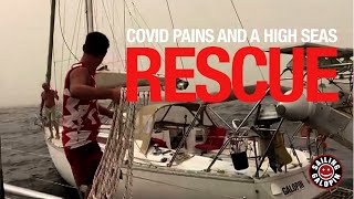 Covid Pains And A High Seas Rescue  Sailing Galopin In Cabo Verde  Winded Voyage 5  Episode 7 [upl. by Conias]