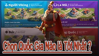 Mới chơi thì chọn Quốc Gia Nền văn minh nào là mạnh nhất tốt nhất 2022 riseofkingdoms [upl. by Maitilde]