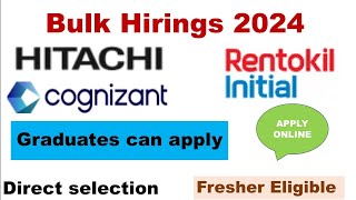 LATEST JOB HIRINGSHITACHI HIRINGCOGNIZANT HIRINGRENTOKIL HIRINGGRADUATESAPPLY ONLINEFRESHERS [upl. by Agosto]