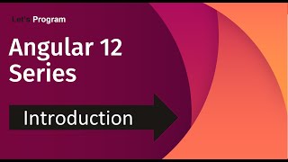 Angular Tutorials for Beginners  Angular 12 Series  Introduction of Angular  Angular Features [upl. by Bevis509]