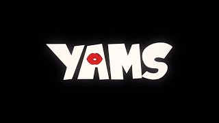 Welcome to the YAMS Era 🍠 [upl. by Hgieloj665]