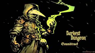 Darkest Dungeon  Official Soundtrack [upl. by Gervais]