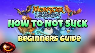 Monster Legends  Ultimate Beginners Guide [upl. by Elagibba]