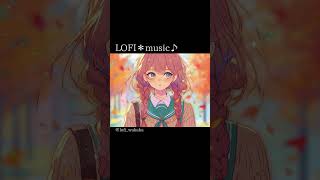 Cozy Lofi Playlist＊秋空の散歩道 shorts relax music workmusic [upl. by Petrina]