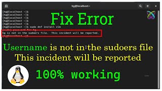 How to FIX ERROR Username is not in the sudoers file This incident will be reported on Linux [upl. by Carmel]