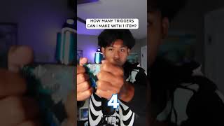 How Many Triggers Can I Make With 1 ITEM asmr asmrsounds [upl. by Aneekal]