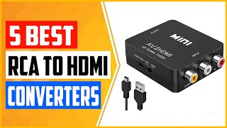 Top 5 Best RCA to HDMI Converters in 2022 Reviews [upl. by Thibault]