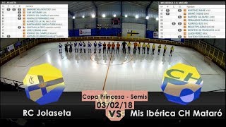 HIGHLIGHTS  RC Jolaseta  CH Mataró  Semifinales Copa Princesa [upl. by Yartnod]