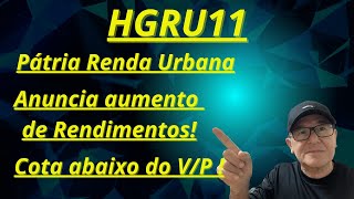 HGRU11 Renda Urbana aumento de Rendimentos investimentos fundosimobiliarios rendimentos [upl. by Nihi]