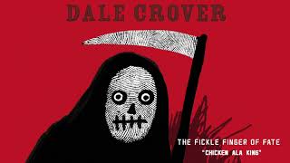 Dale Crover  Chicken Ala King Official Audio [upl. by Noelopan381]