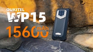 Oukitel WP15 Rugged Smartphone 15600 mah battery [upl. by Wing748]