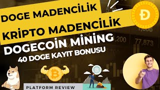 FREE DOGECOİN MADENCİLİK PLATFORM 40 DOGE KAYIT BONUSU FREE KRİPTO  FREE DOGE  İNCELEMESİ [upl. by Audrey]