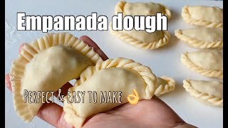 EMPANADA DOUGH  NO EGG  perfect amp easy to make [upl. by Namdor]