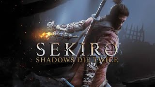 Sekiro Shadows Die Twice Game Of The Year Edition  STREAM 1 [upl. by Alana567]